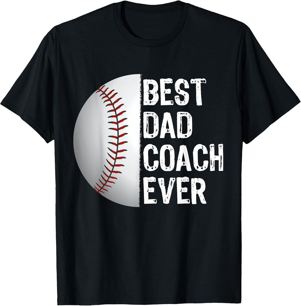 Best Dad Coach Ever Funny Baseball for Sport Lovers T-Shirt - Black