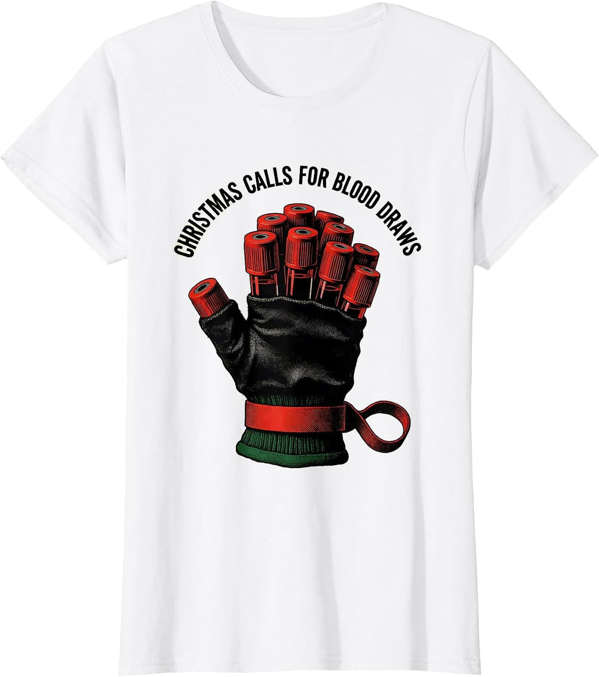 Christmas Calls For Blood Draws Funny Phlebotomist Holiday T-Shirt - White