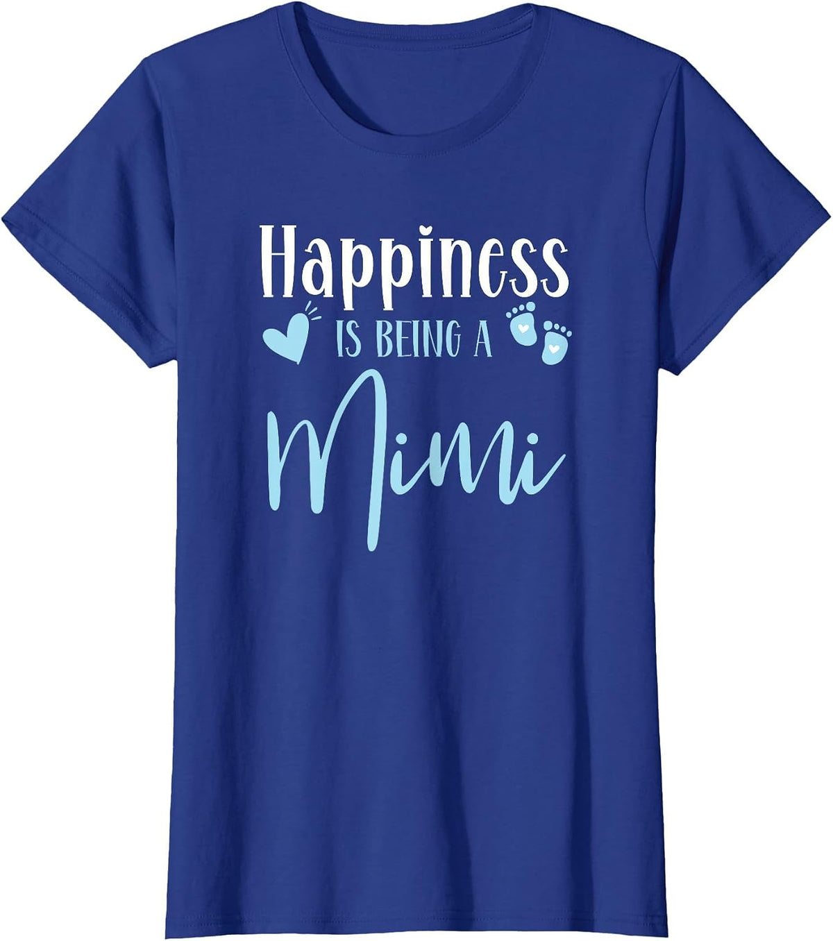 Happiness is Being A Mimi Baby Boy Announcement Birthday T-Shirt - Royal Blue
