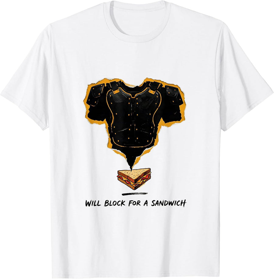 Men's Will Block For A Sandwich Funny Football Lineman Humor T-Shirt - White