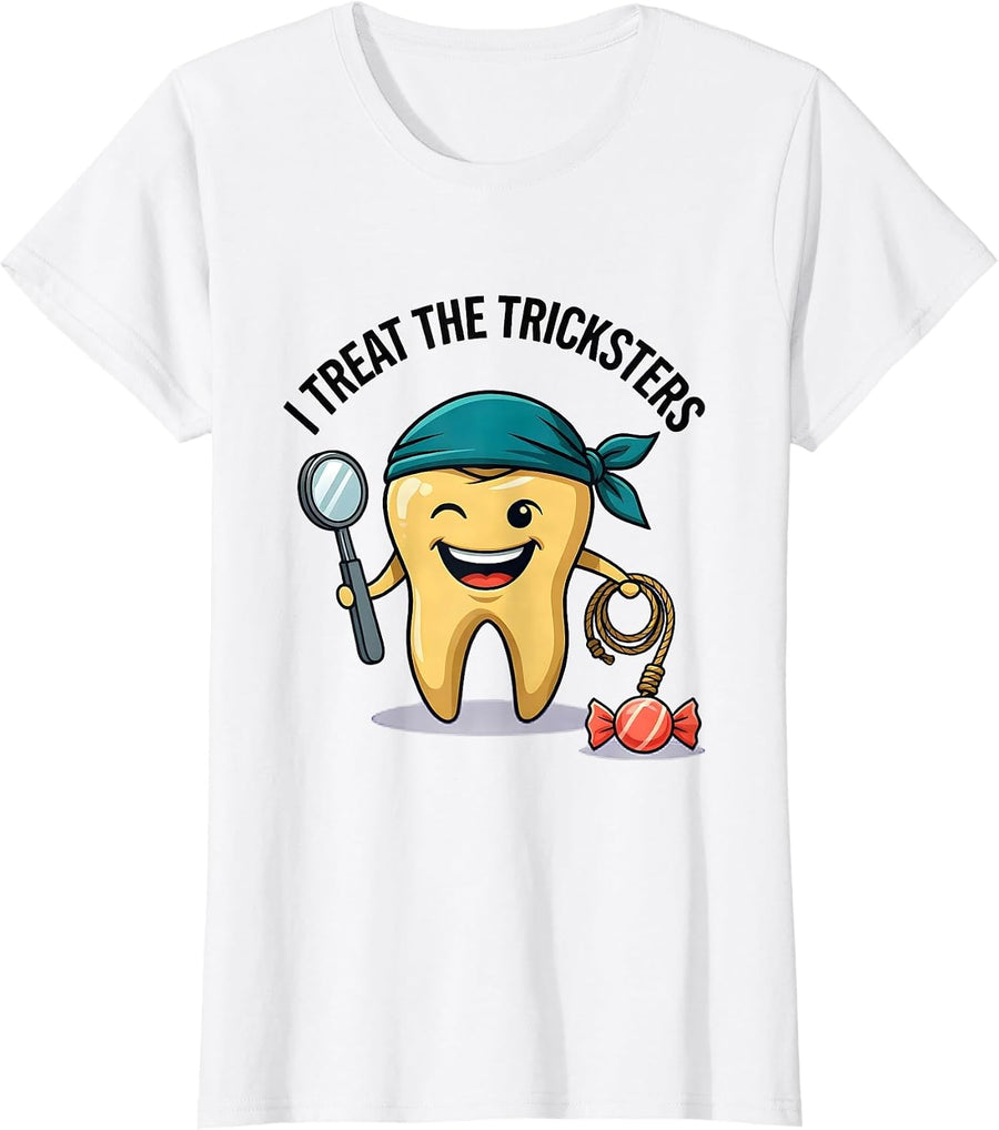 Women's I Treat The Tricksters Funny Dentist Halloween Dental Pun T-Shirt - White