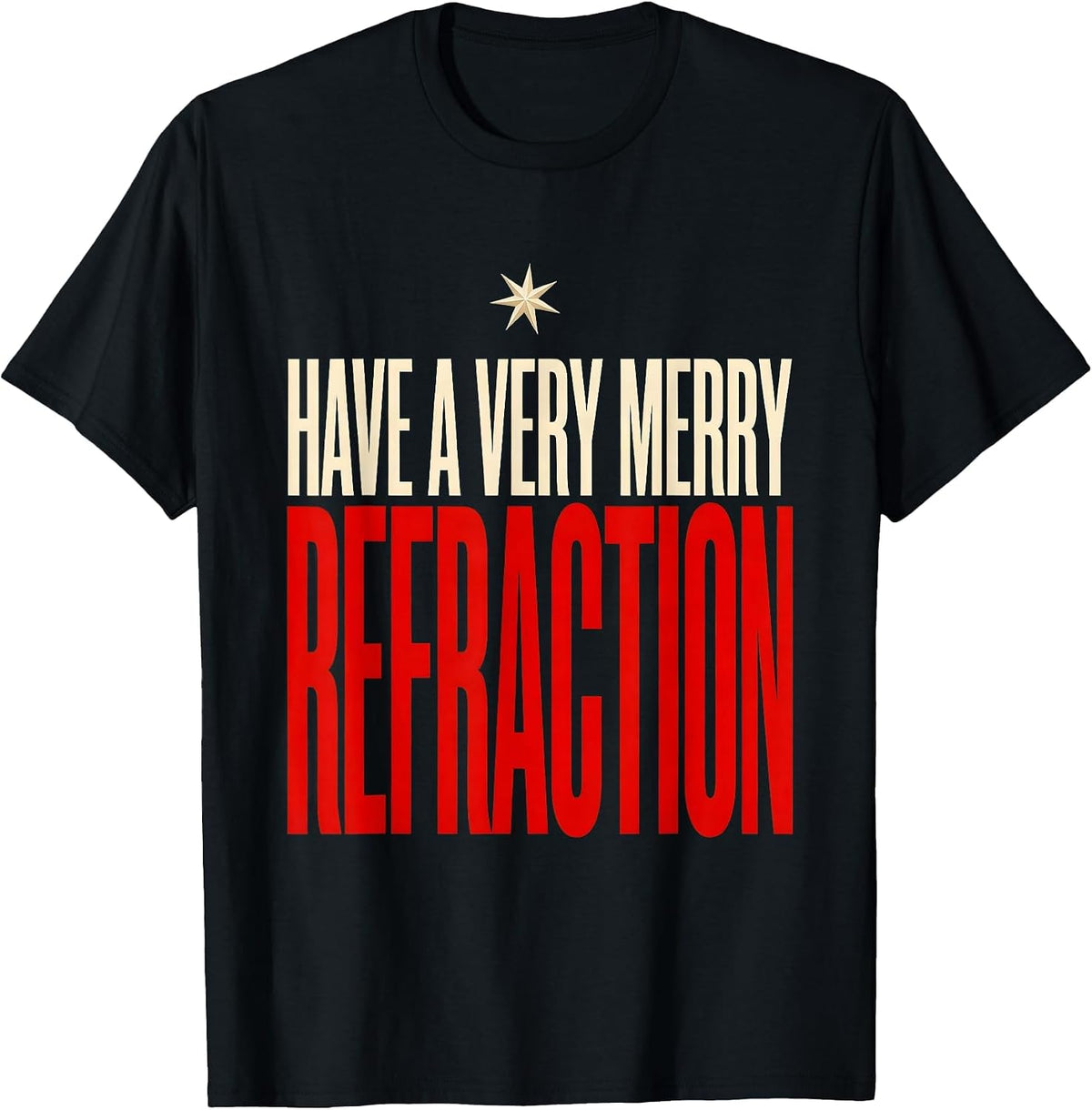 Men's Have A Very Merry Refraction Funny Optometrist Christmas T-Shirt - Black