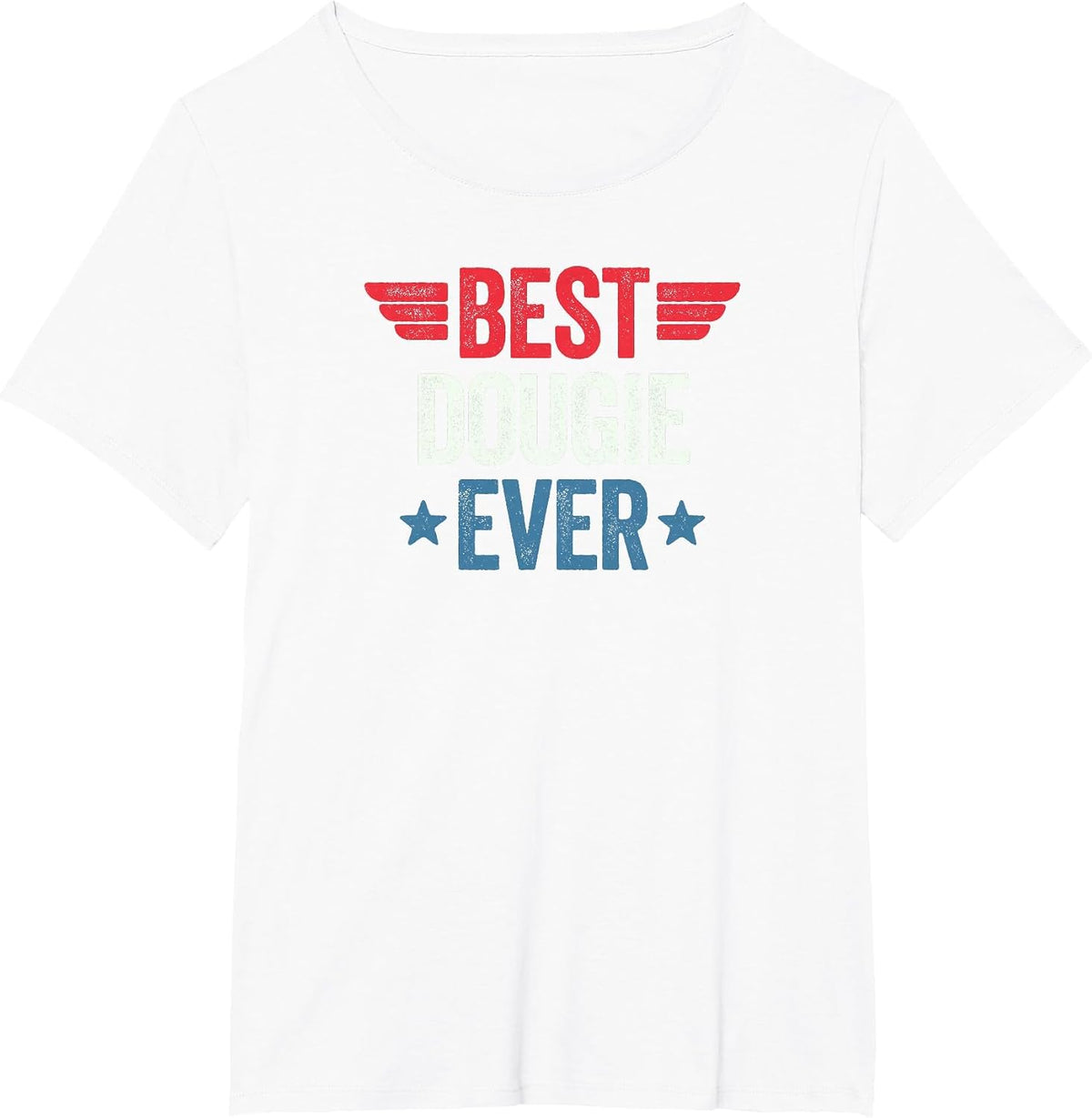 Best Dougie Ever T-Shirt - White