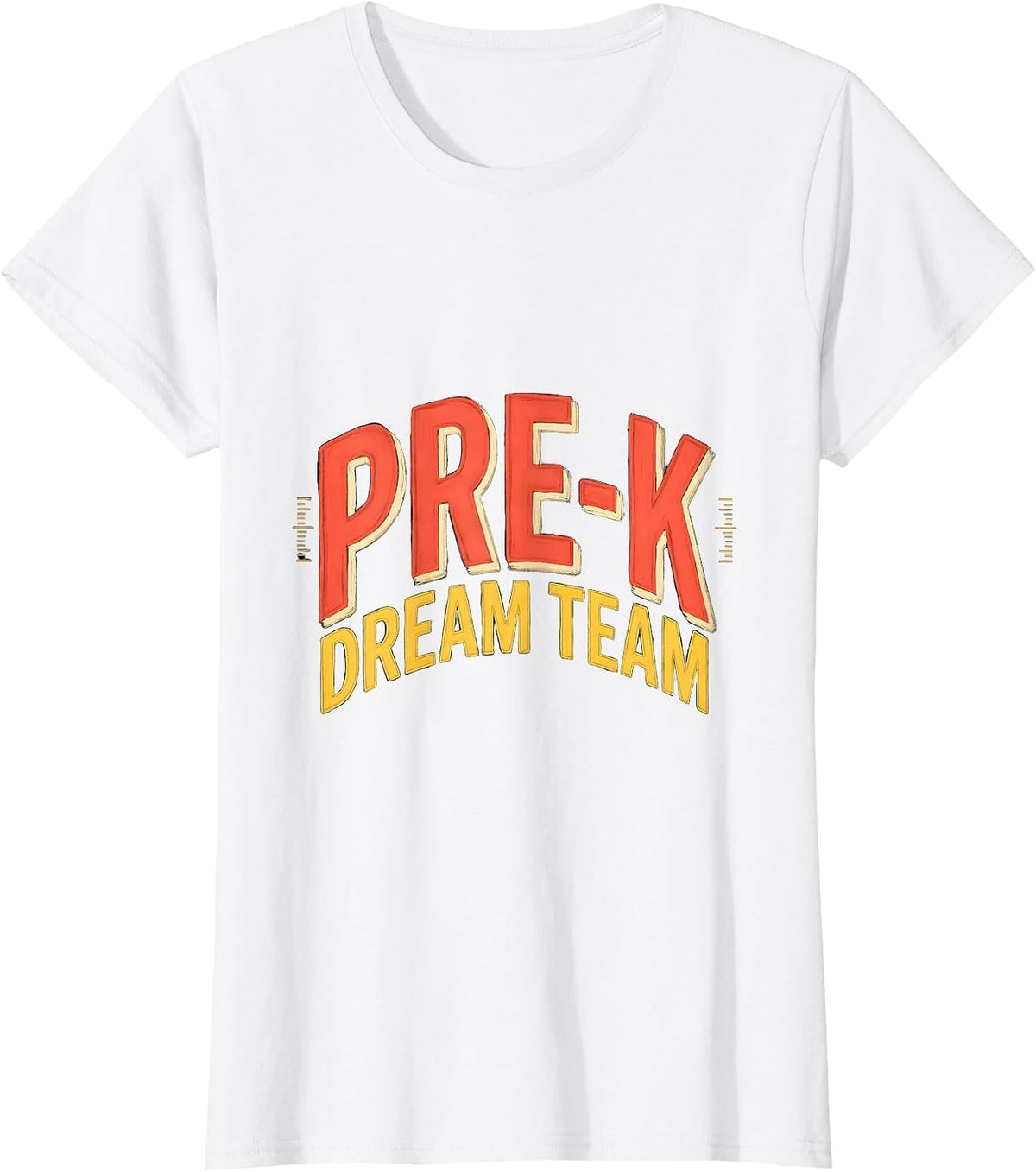 Women's Pre-K Dream Team Cheerful Preschool Teacher First Day T-Shirt - White