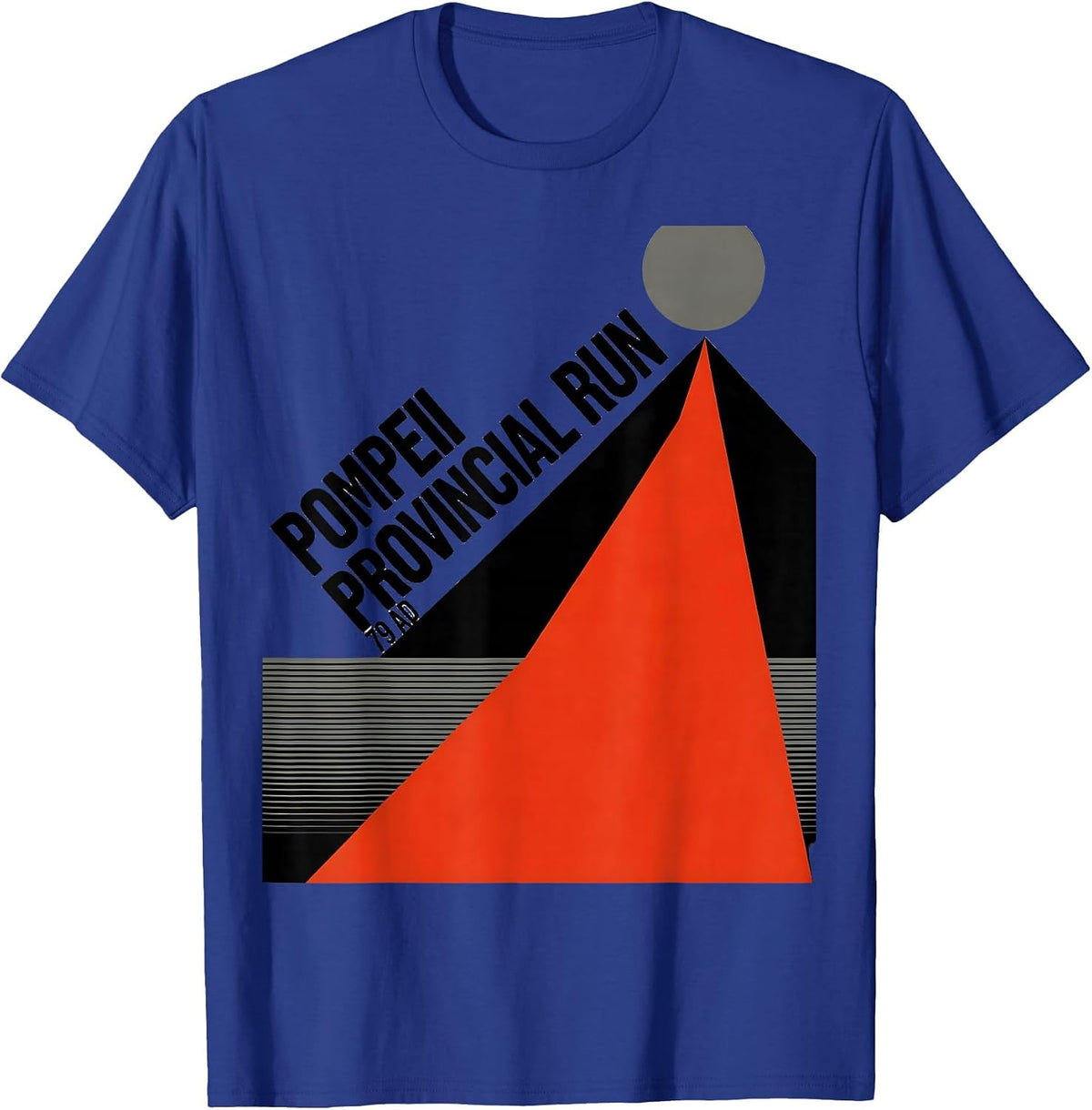 Men's Pompeii Provincial Run 79 AD Funny Volcano Geography T-Shirt - Royal Blue
