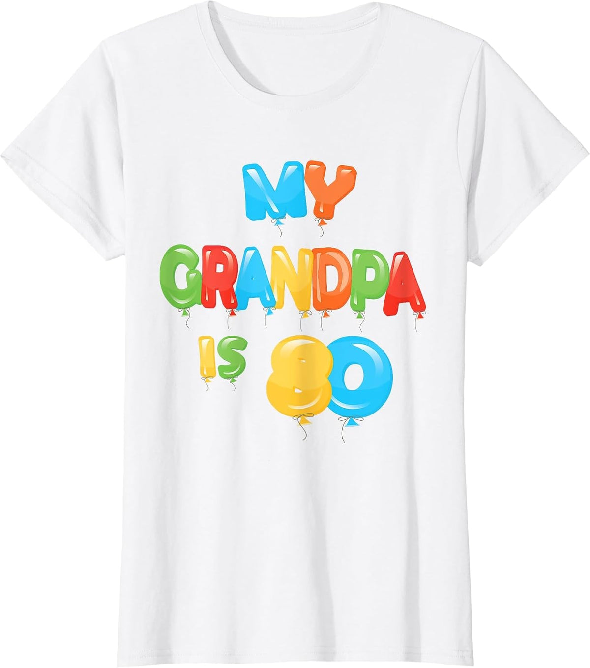 My Grandpa is 80 Years Old Grampa 80th Birthday Idea for Him T-Shirt - White