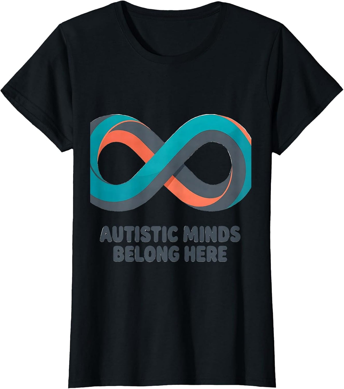 Autistic Minds Belong Here Neurodiversity Acceptance Support T-Shirt - Black