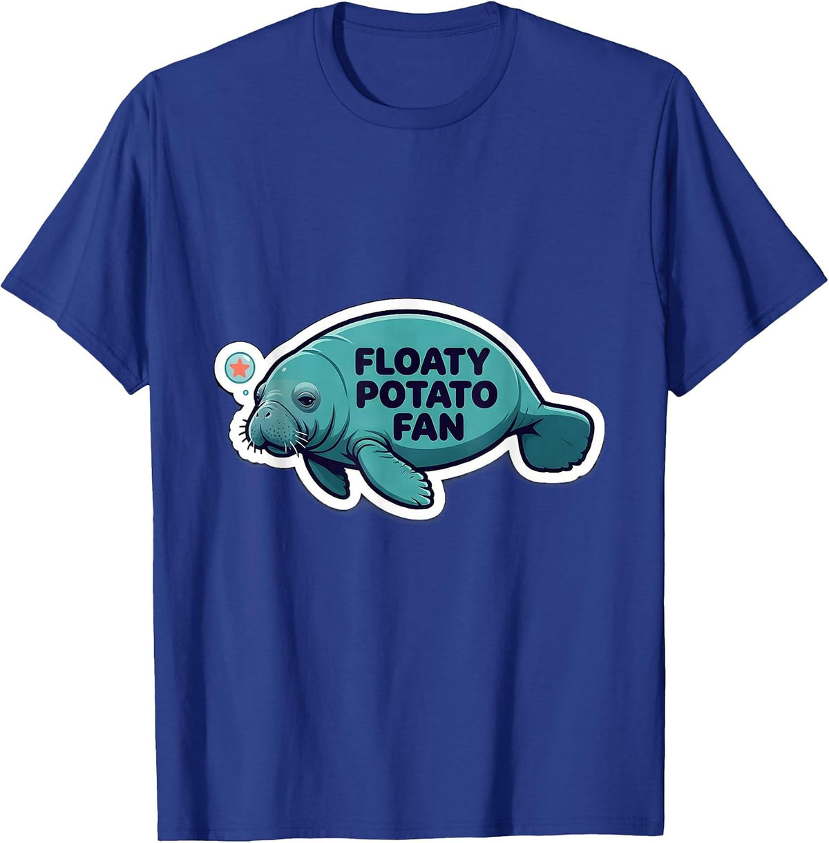 Floaty Potato Fan Funny Manatee Lover Sea Animal Humor T-Shirt - Royal Blue