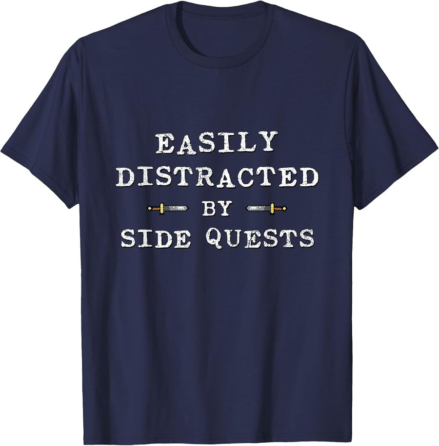 Easily Distracted by Side Quests - Funny Gaming T-Shirt - Navy Blue
