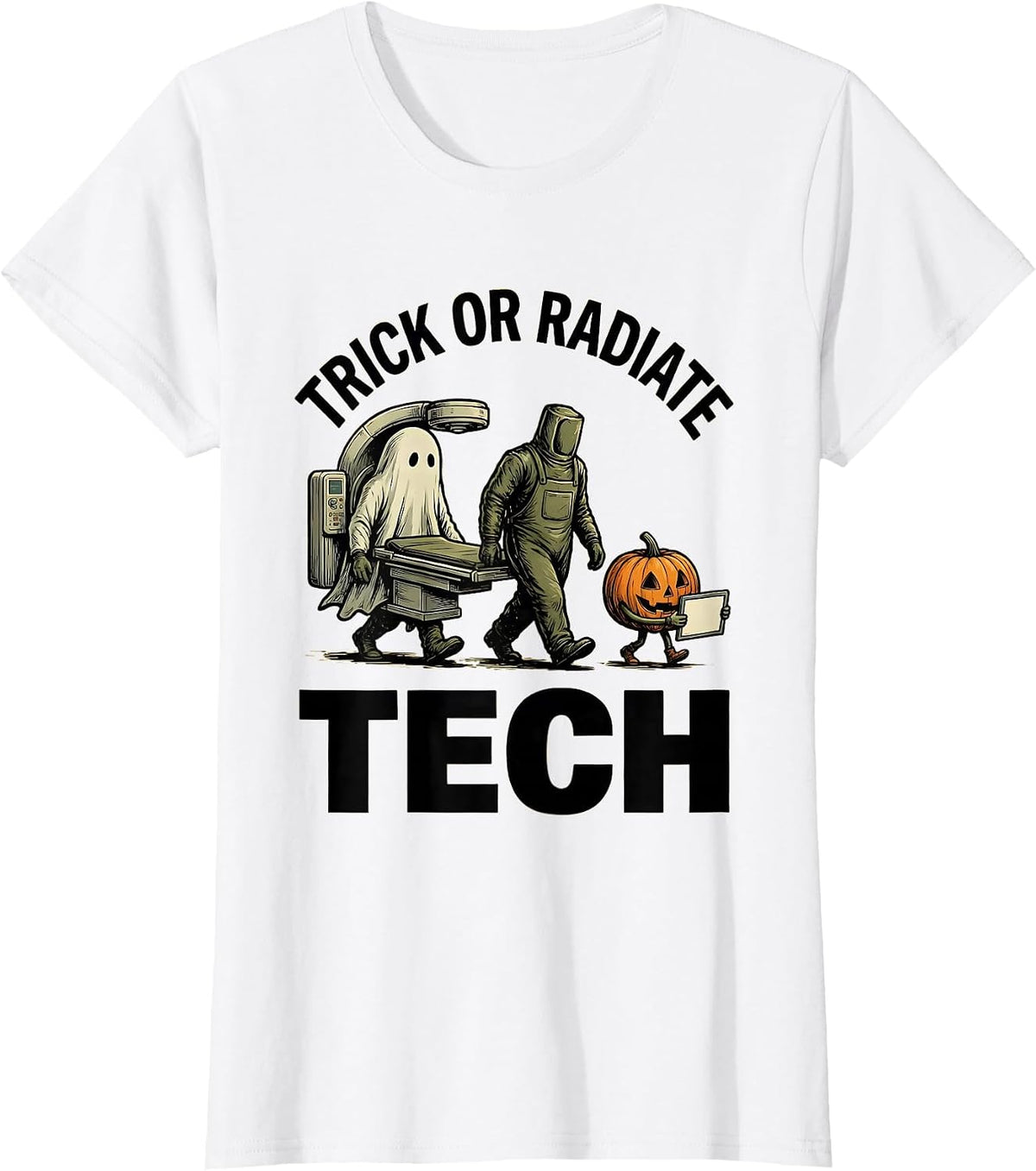 Trick Or Radiate Tech Funny Radiology Tech Halloween Humor T-Shirt - White