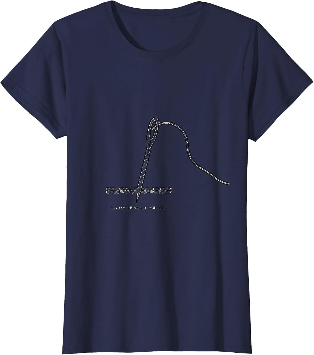 Women's Closes The Skin Scrub Tech Surgical Technologist T-Shirt - Navy Blue
