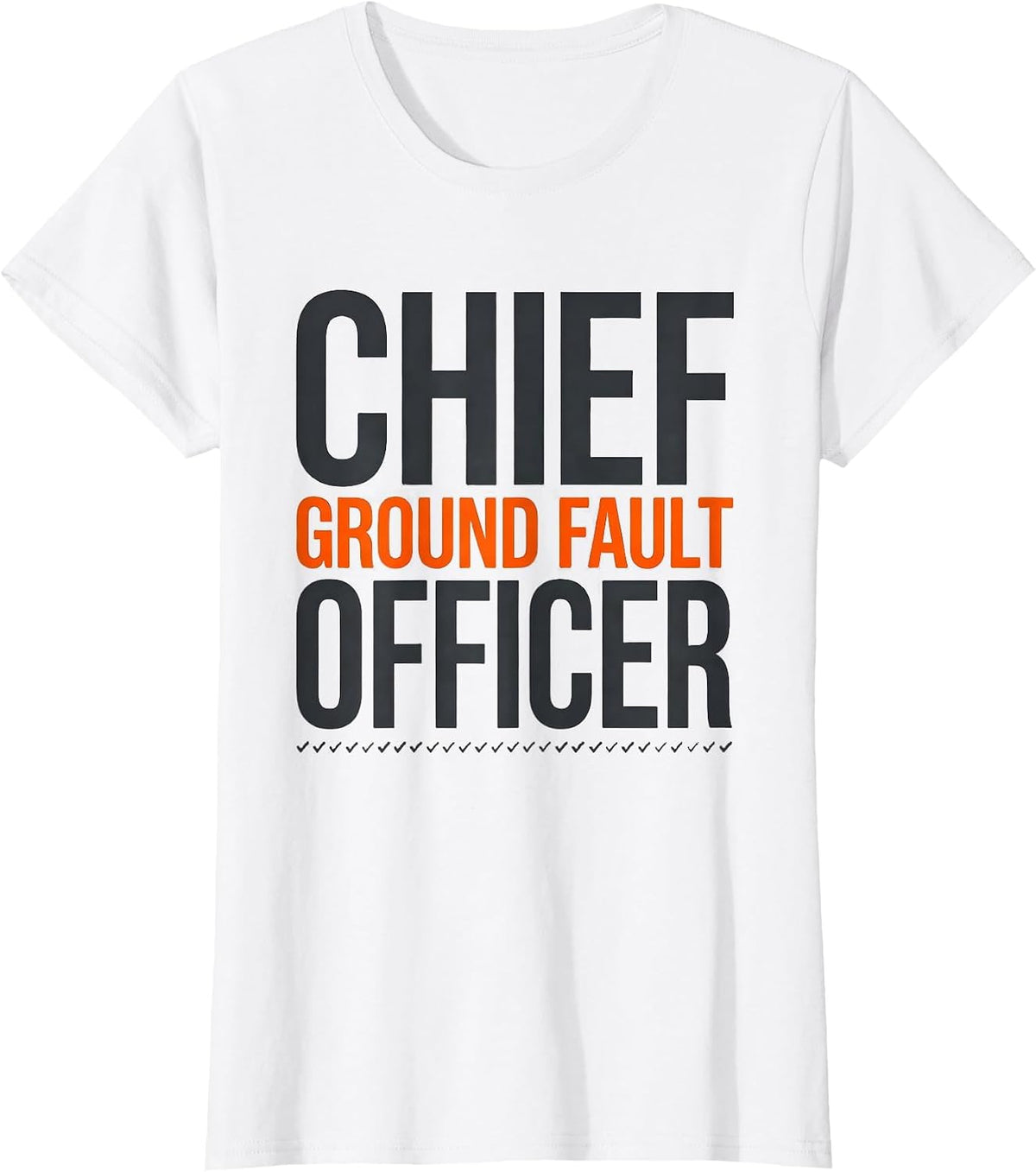Women's Chief Ground Fault Officer Funny Electrician Engineer T-Shirt - White