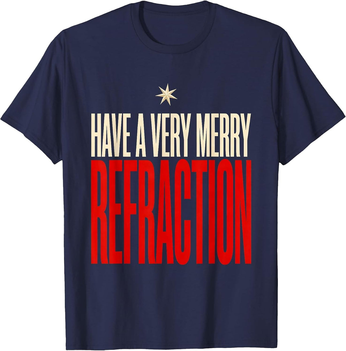 Men's Have A Very Merry Refraction Funny Optometrist Christmas T-Shirt - Navy Blue