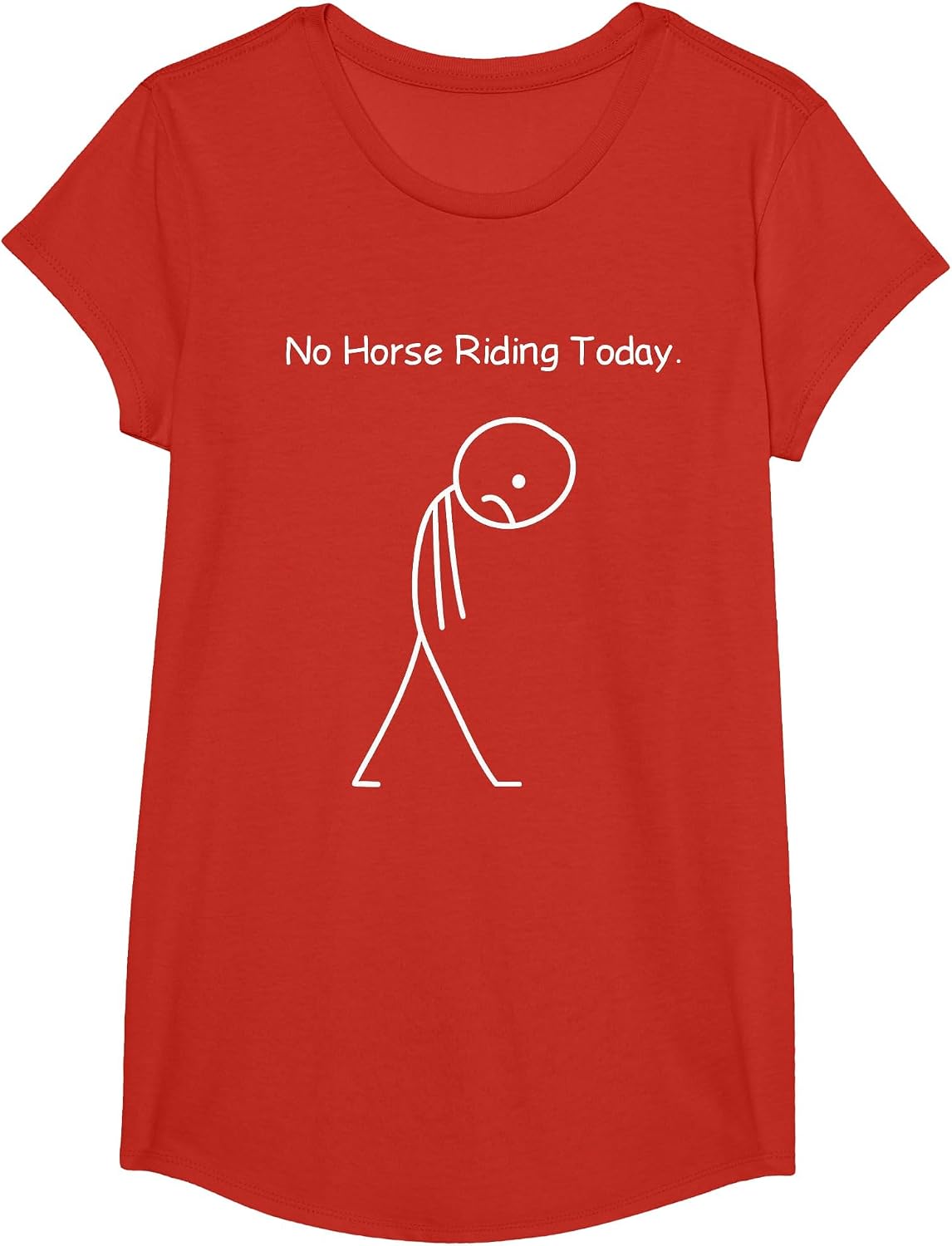 No Horse Riding Today Funny Sassy Equestrian Horses Lovers T-Shirt - Girls Red