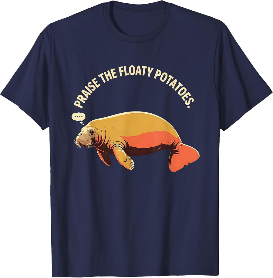 Praise The Floaty Potatoes Funny Manatee Sea Animal Lover T-Shirt - Navy Blue