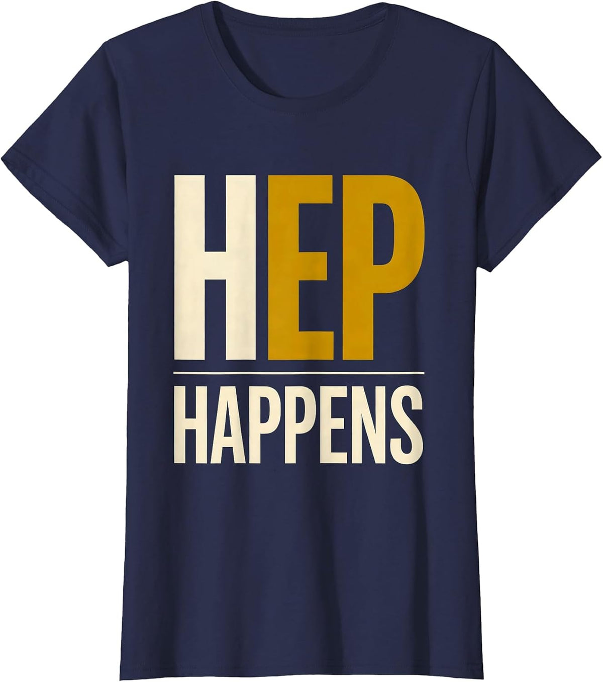 Women's HEP Happens Funny Physical Therapist PT OT Gift T-Shirt - Navy Blue