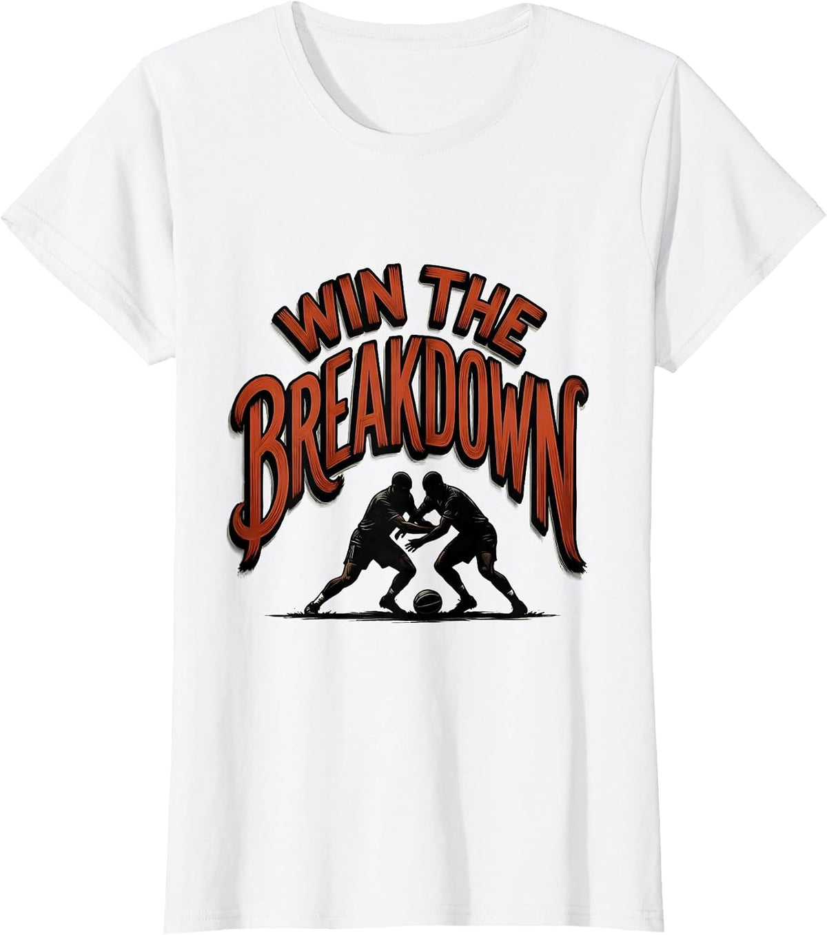 Women's Win The Breakdown Funny Rugby Player Coach Fan Vintage Humor T-Shirt - White