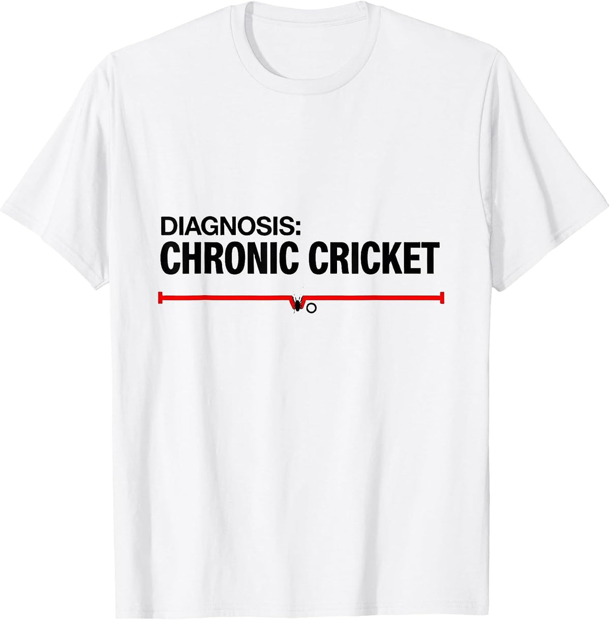 Men's Diagnosis Chronic Cricket Hobby Heartbeat EKG Passion Gift T-Shirt - White
