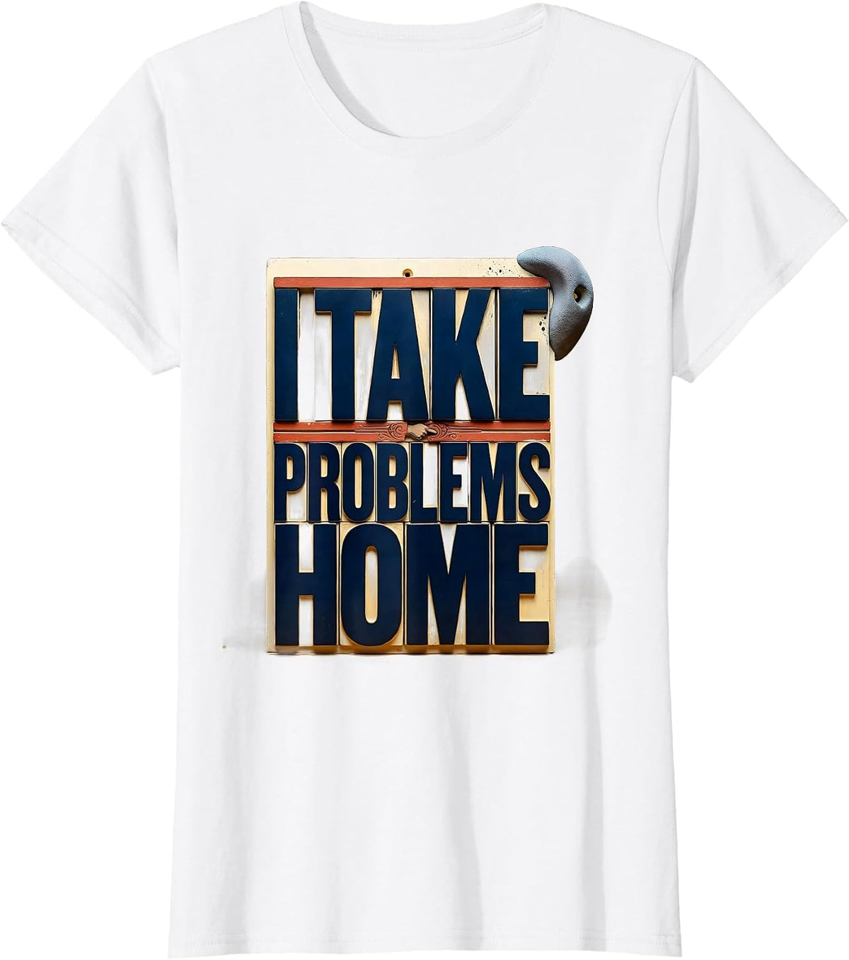 Women's I Take Problems Home Funny Rock Climbing Bouldering T-Shirt - White