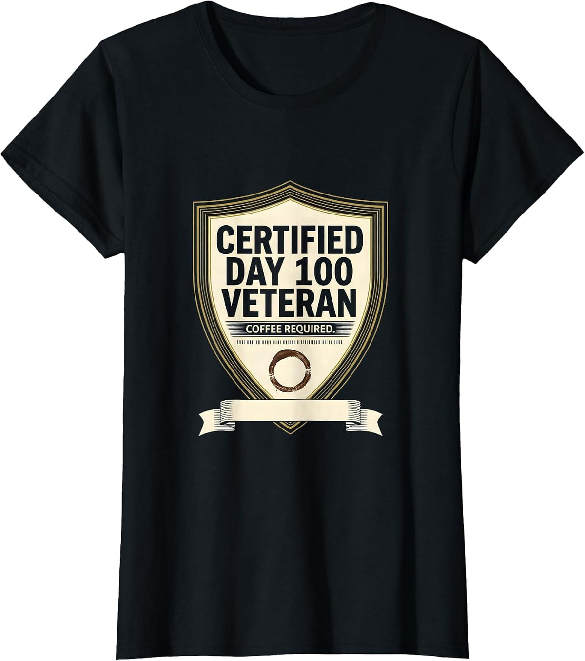 Certified Day 100 Veteran Coffee Required Teacher T-Shirt - Black