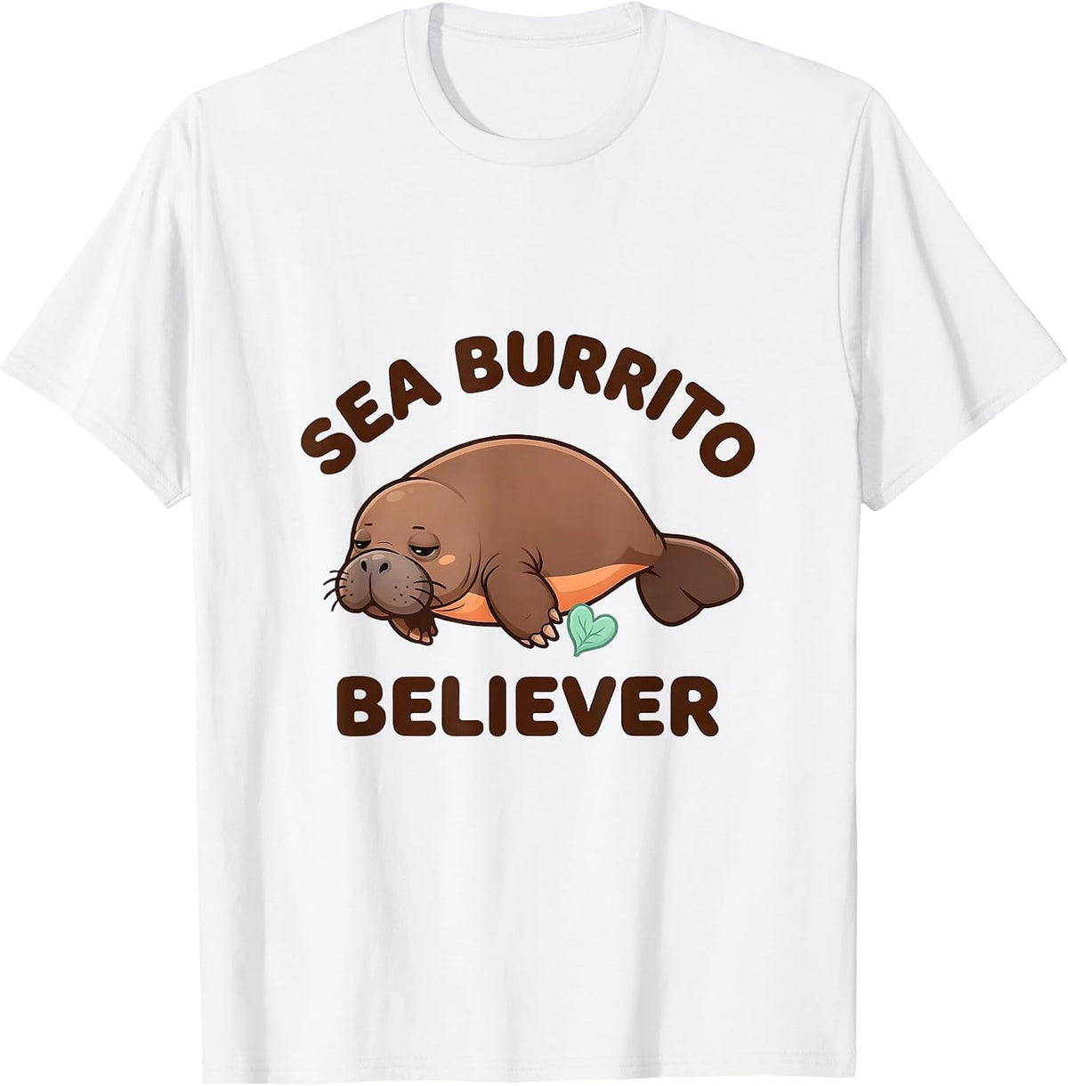 Men's Sea Burrito Believer Cute Kawaii Manatee Lover Humor T-Shirt - White