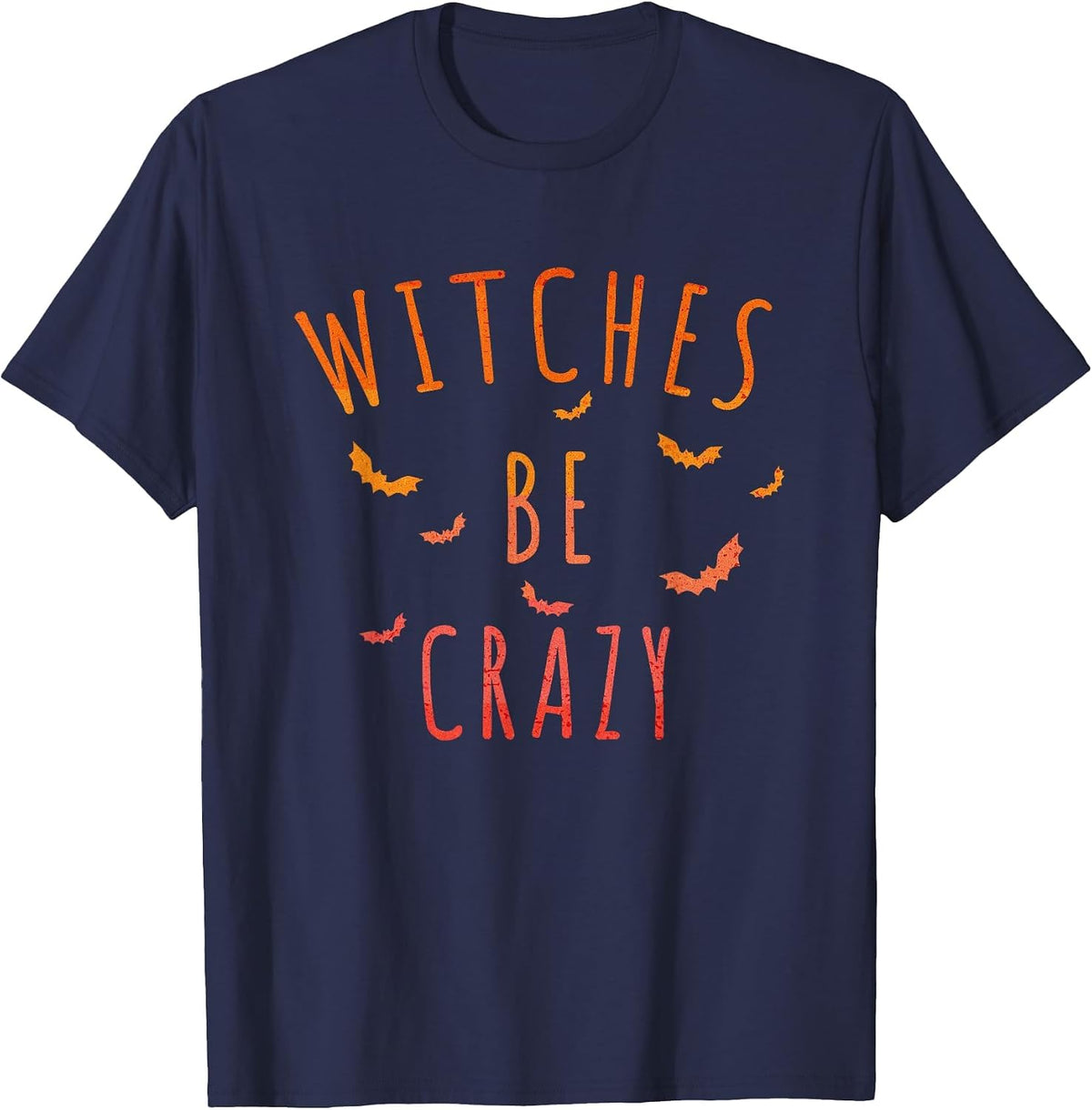 Witches Be Crazy Mens and Womens Funny Halloween Bats T-Shirt - Navy Blue