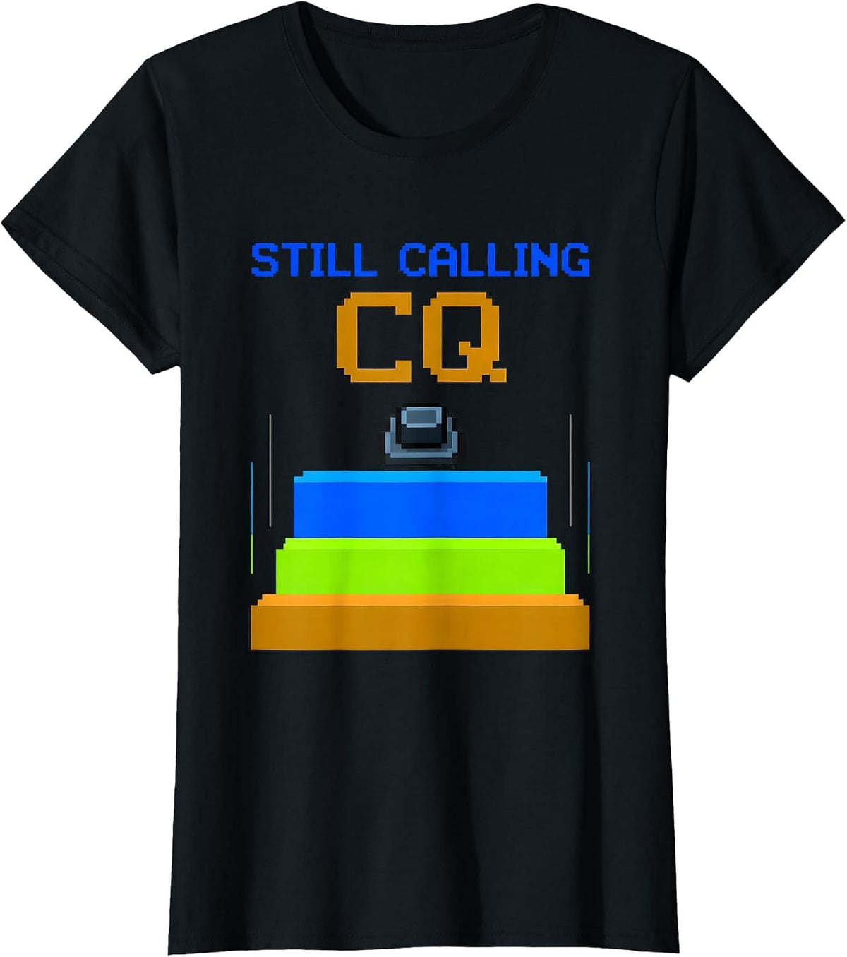 Women's Still Calling CQ Funny Ham Radio Operator Pixel Art T-Shirt - Black