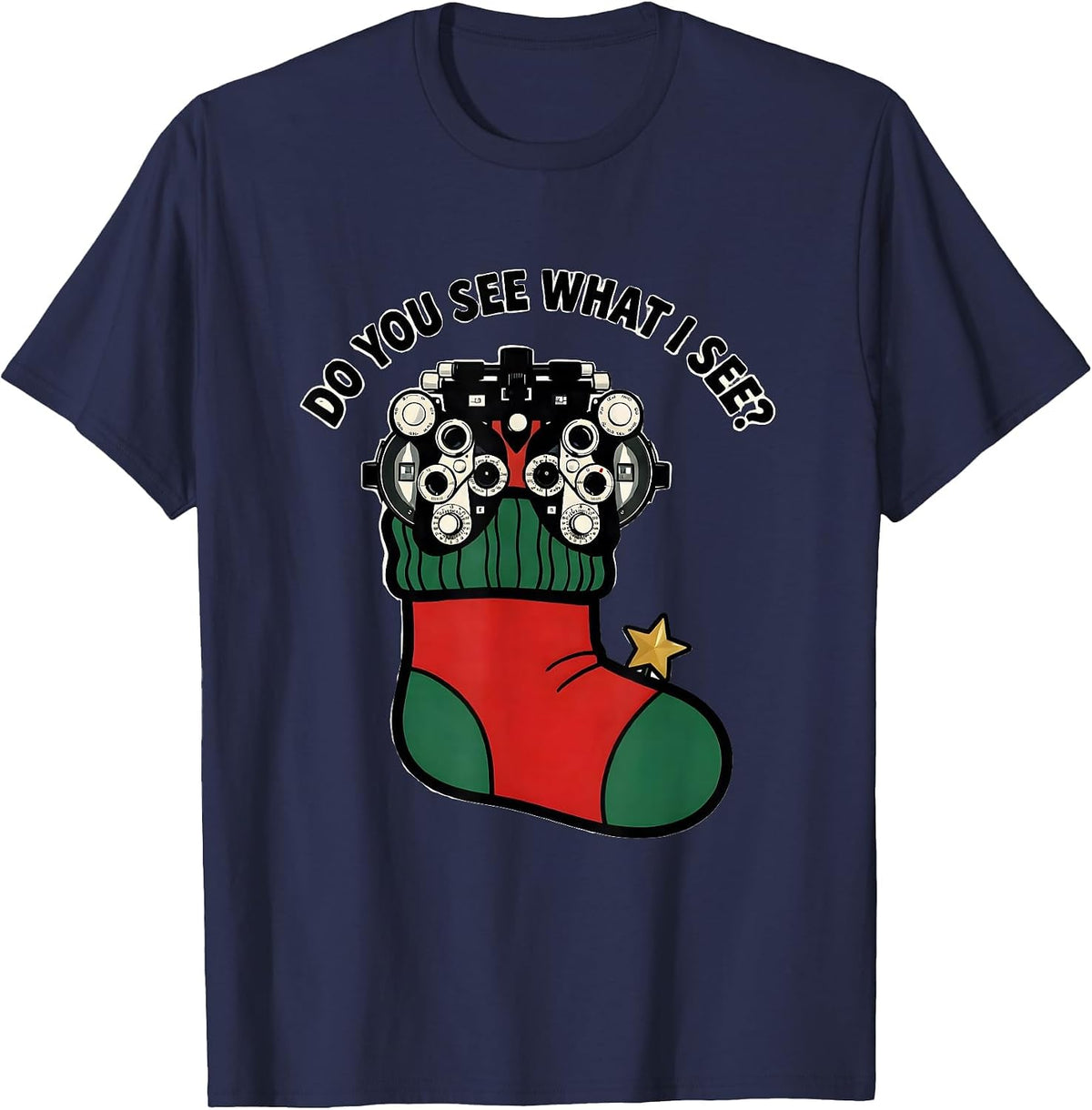 Do You See What I See? Cartoon Optometry Eye-Care Christmas T-Shirt - Navy Blue