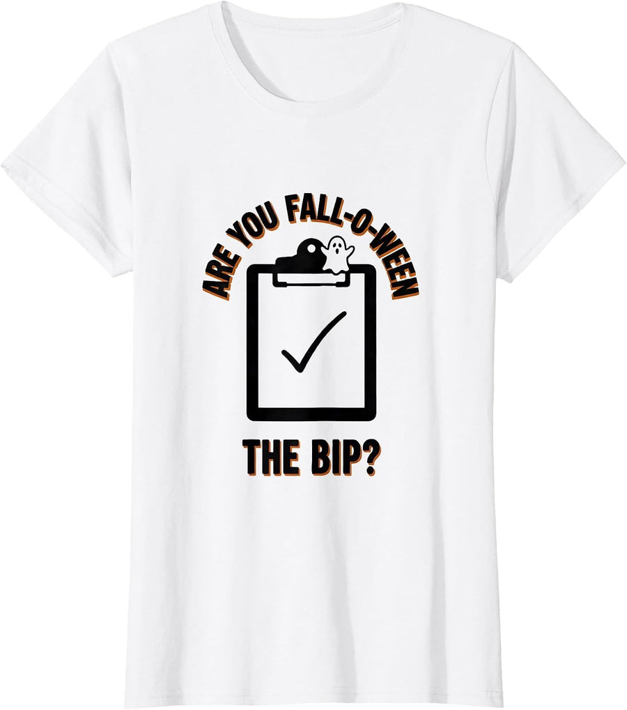 Women's Are You Fall-O-Ween The BIP Minimalist Teacher Halloween T-Shirt - White