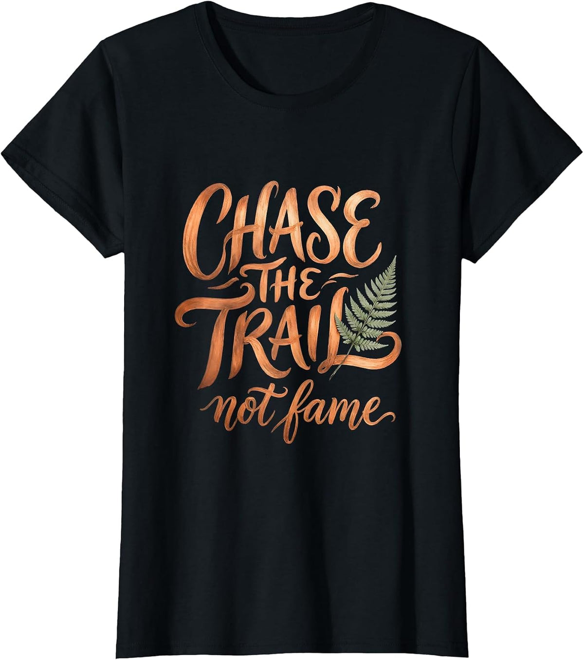 Chase the Trail Not Fame Mountain Bike Design T-Shirt - Black
