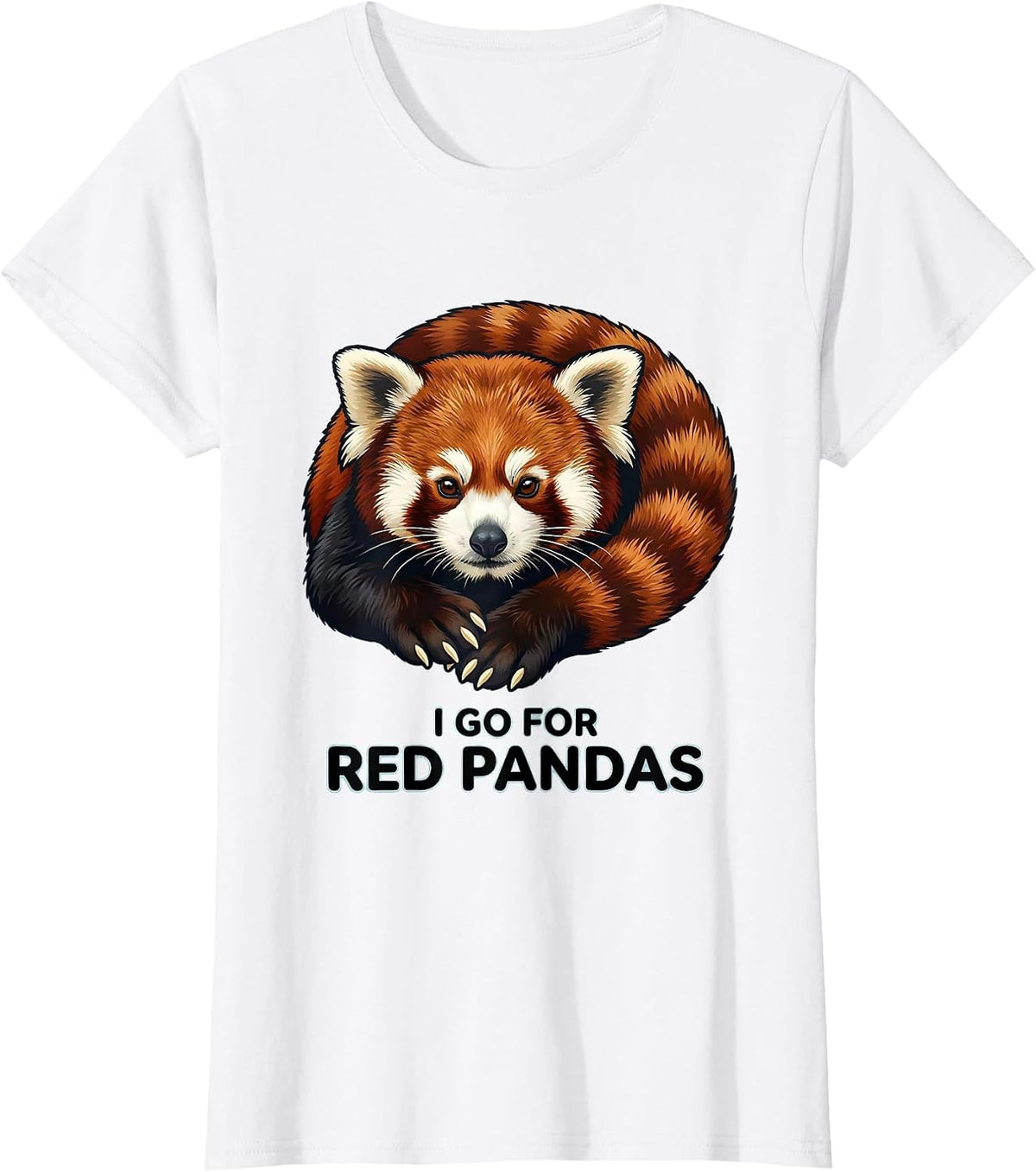 I Go For Red Pandas Cute Red Panda Lover Gift T-Shirt - White