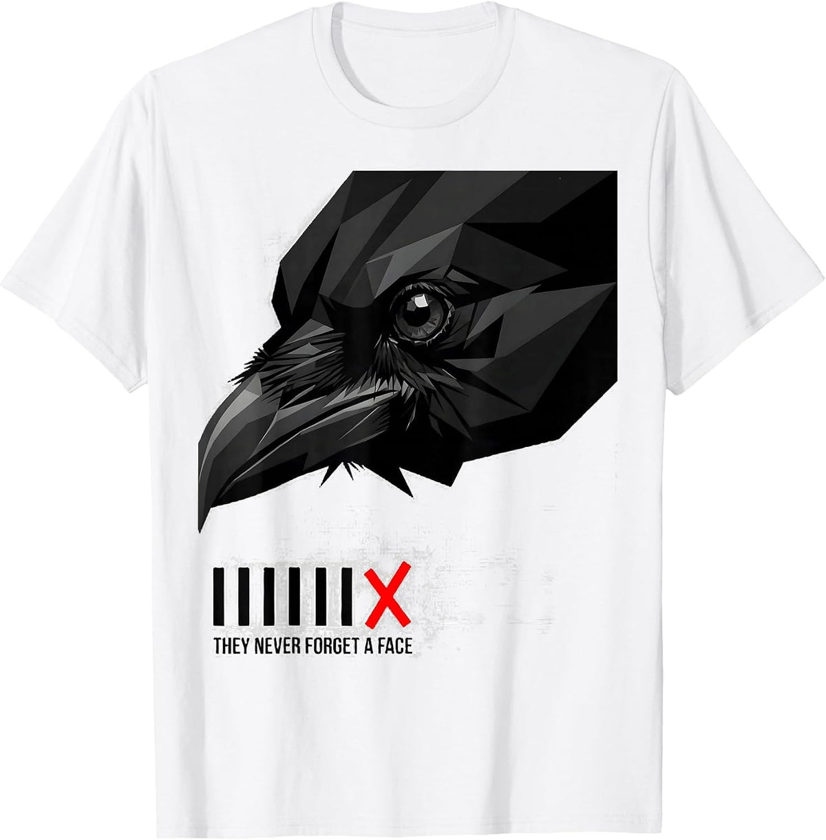 Men's They Never Forget A Face Funny Crow Meme Raven Lover Humor T-Shirt - White