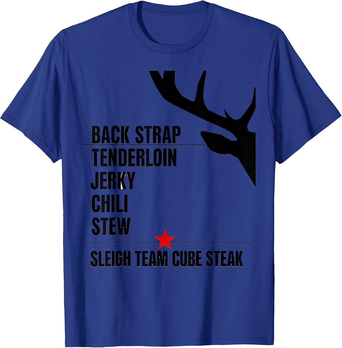 Men's Back Strap Tenderloin Jerky Christmas Deer Hunter Humor T-Shirt - Royal Blue