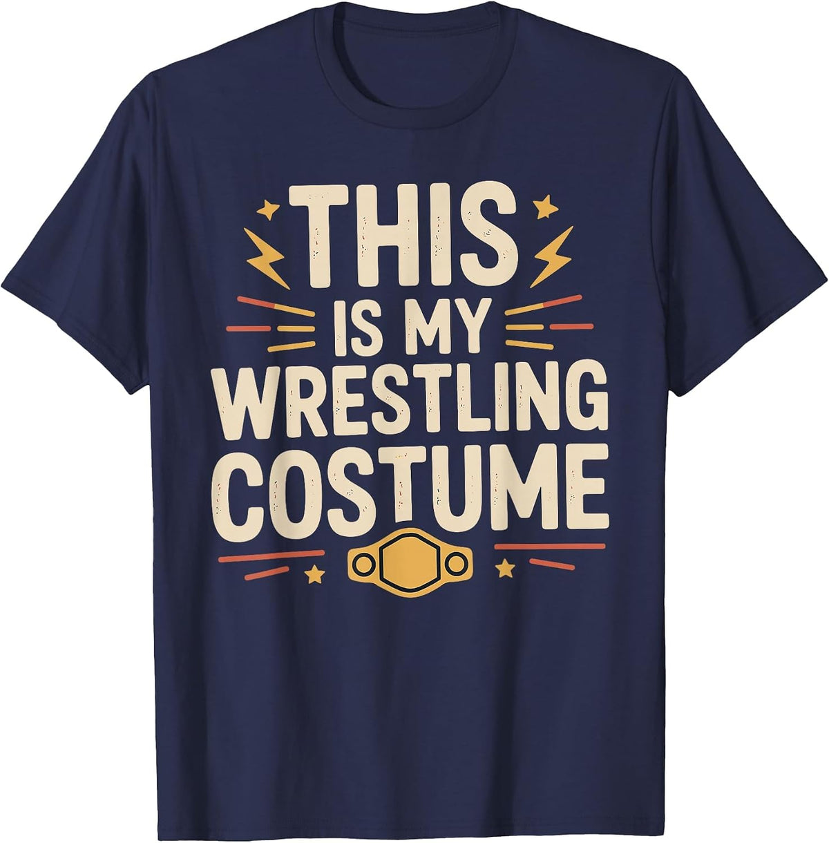 This is My Wrestling Costume - Halloween Wrestler Joke T-Shirt - Navy Blue