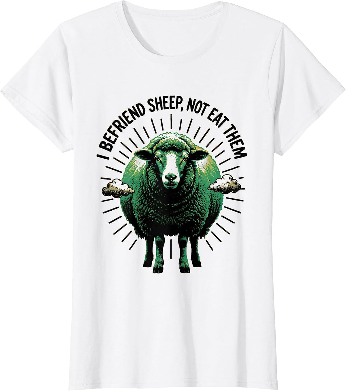 Women's I Befriend Sheep, Not Eat Them Funny Vegan Vegetarian T-Shirt - White