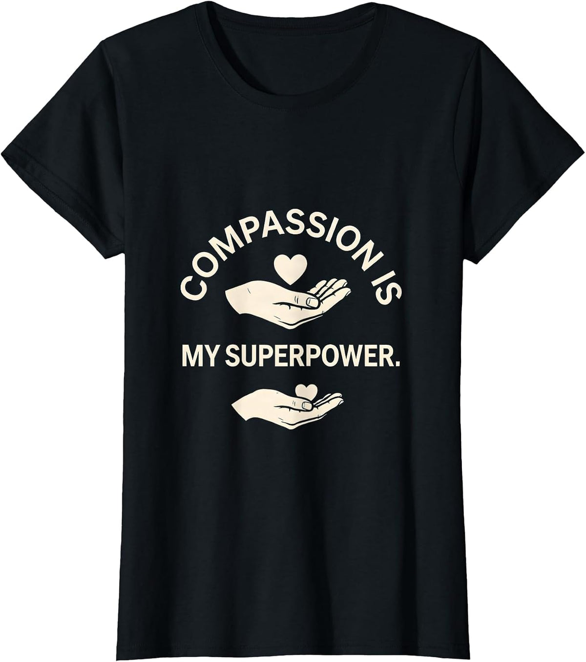 Compassion Is My Superpower Social Worker Design T-Shirt - Black