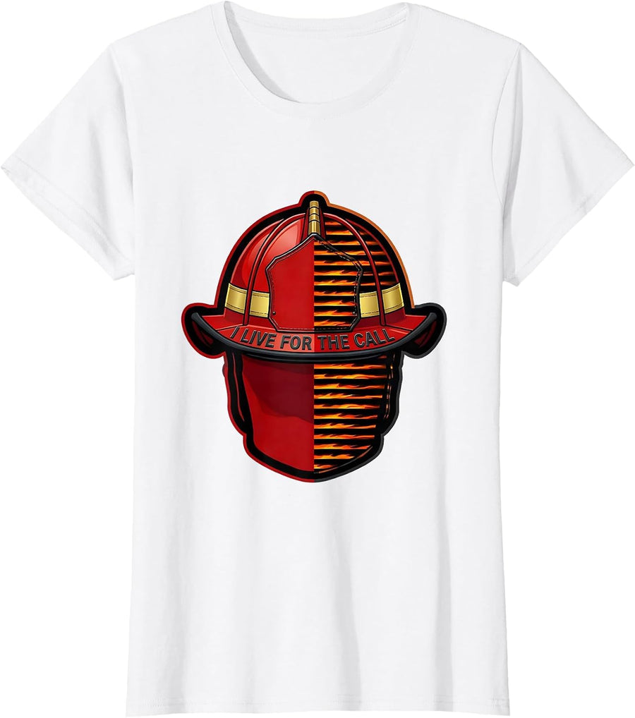 Women's I Live For The Call Firefighter Graphic Design T-Shirt - White