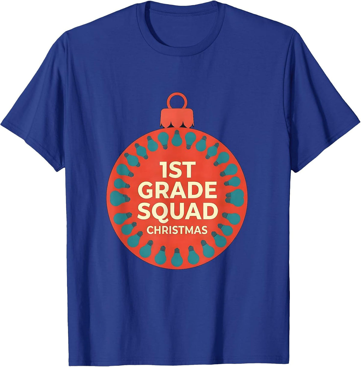 1st Grade Squad Christmas Funny Teacher Christmas Squad T-Shirt - Royal Blue