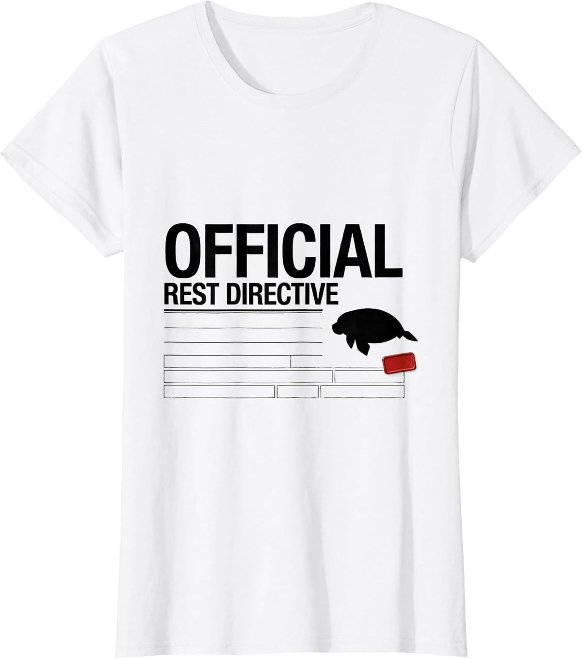 Official Rest Directive Funny Manatee Sea Cow Wildlife Humor T-Shirt - White