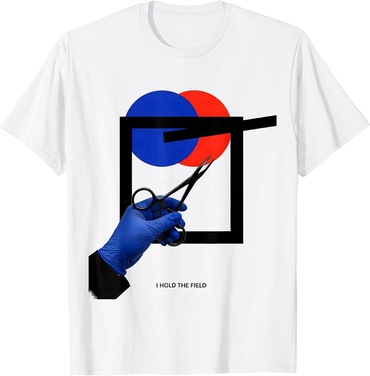 Men's I Hold The Field Playful Surgical Tech Occupational Pride T-Shirt - White