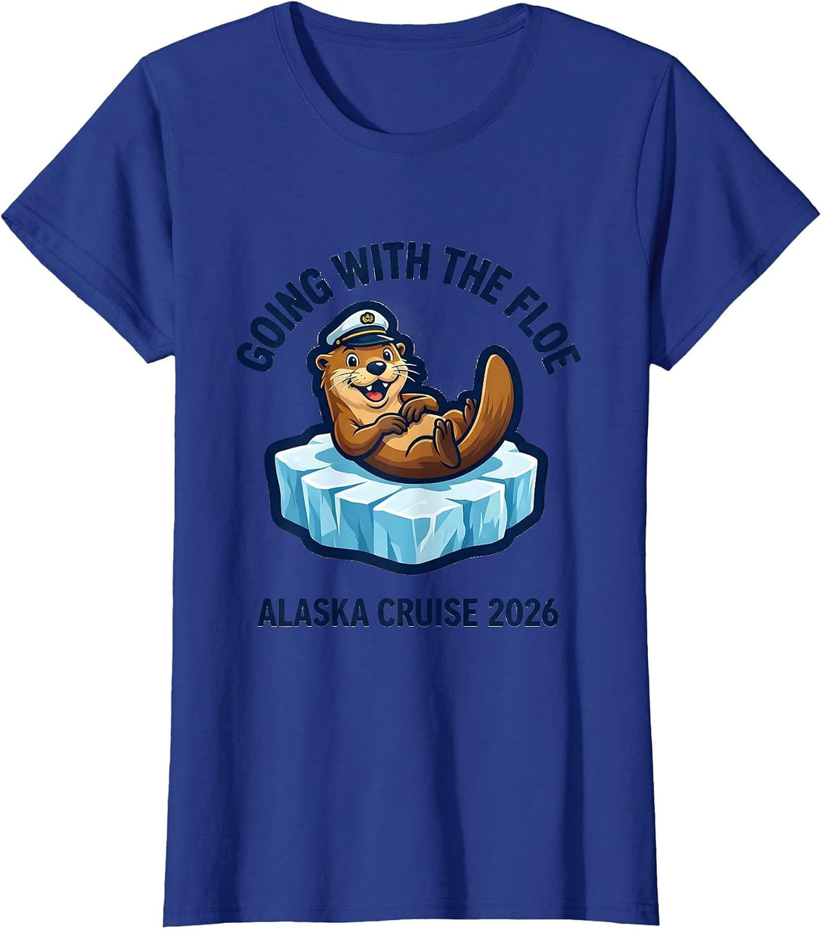 Women's Going With The Floe — Alaska Cruise 2026 Family T-Shirt - Royal Blue