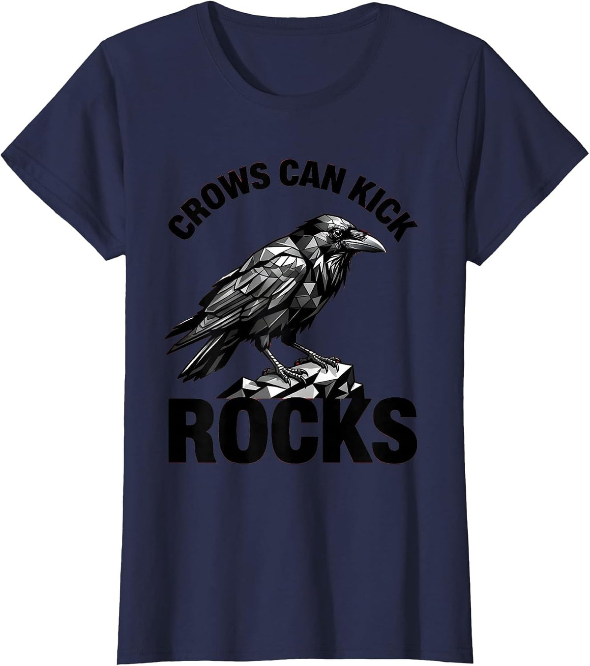 Women's Crows Can Kick Rocks Funny Crow Design T-Shirt - Navy Blue