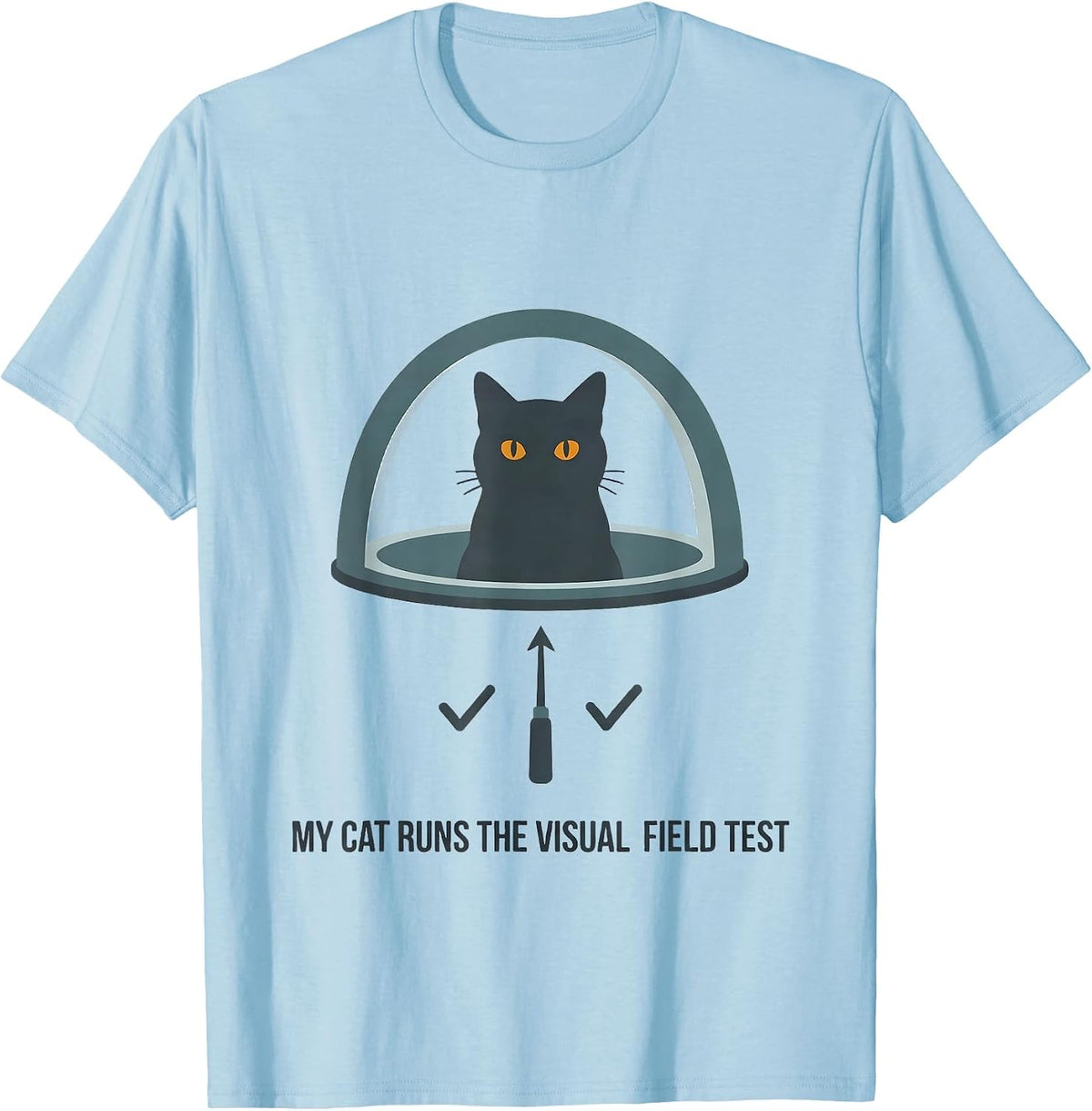 Men's My Cat Runs The Visual Field Test Funny Optometrist Cat T-Shirt - Baby Blue