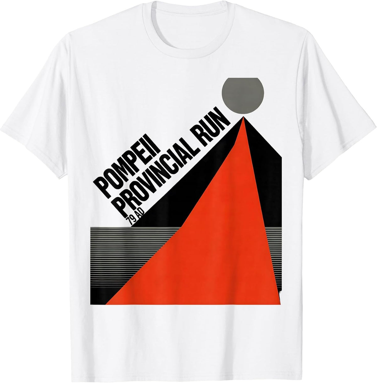 Men's Pompeii Provincial Run 79 AD Funny Volcano Geography T-Shirt - White