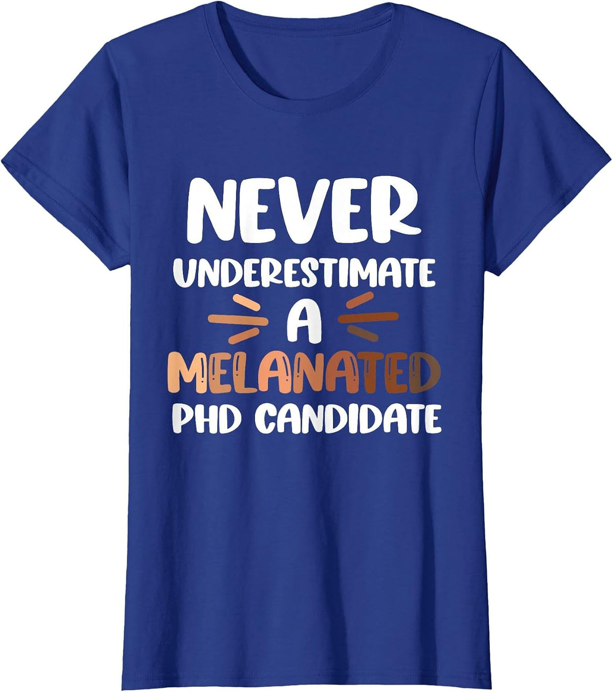 Black PhD Student Melanated PhD Doctoral Candidate Thesis T-Shirt - Royal Blue