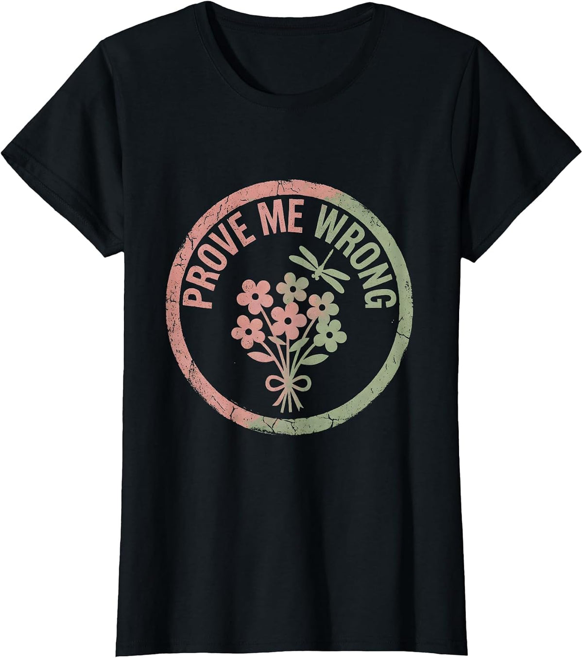 Women's Prove Me Wrong Bold Statement Design T-Shirt - Black
