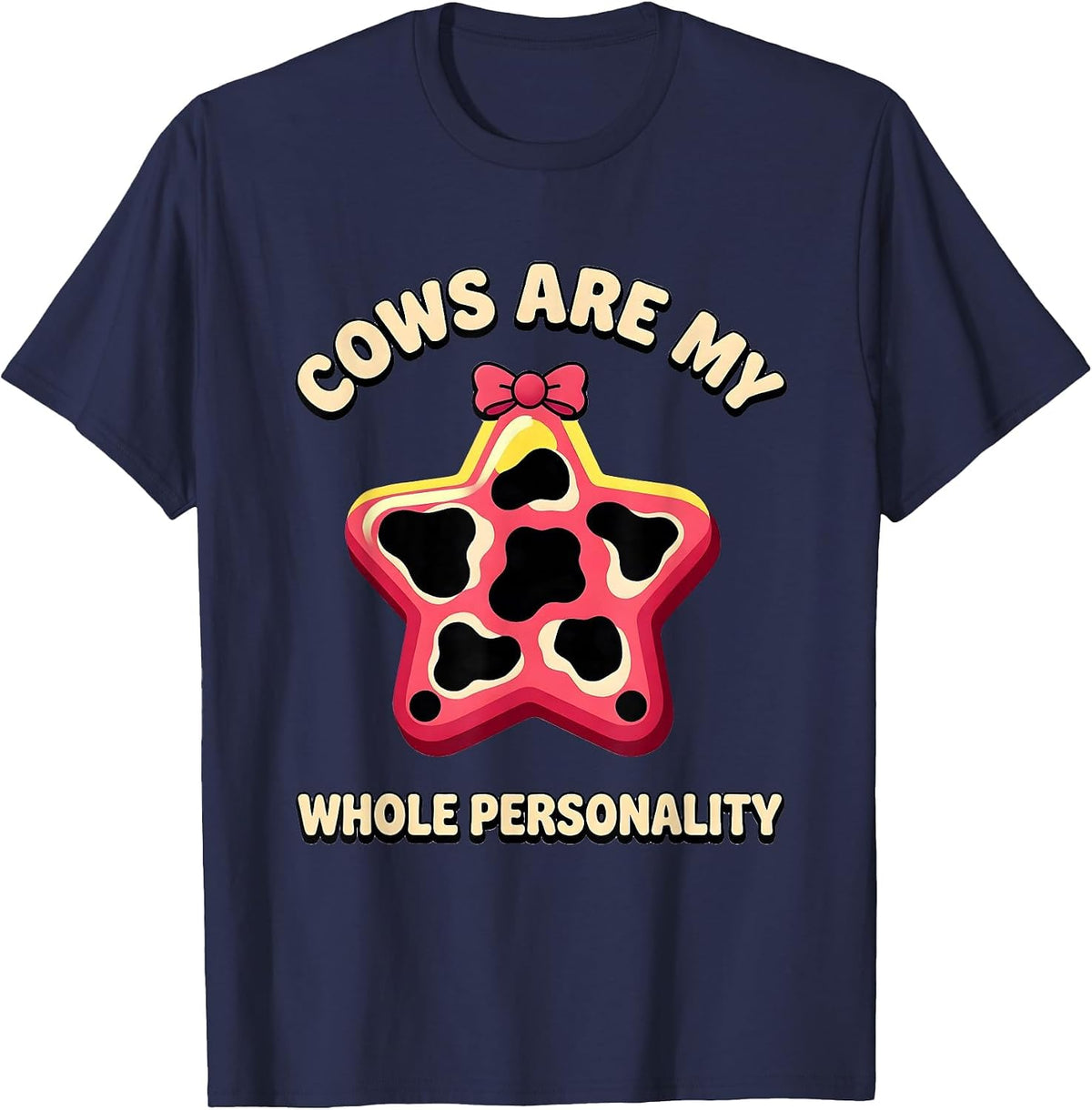 Cows Are My Whole Personality Cute Cow Print Bow Pattern T-Shirt - Navy Blue