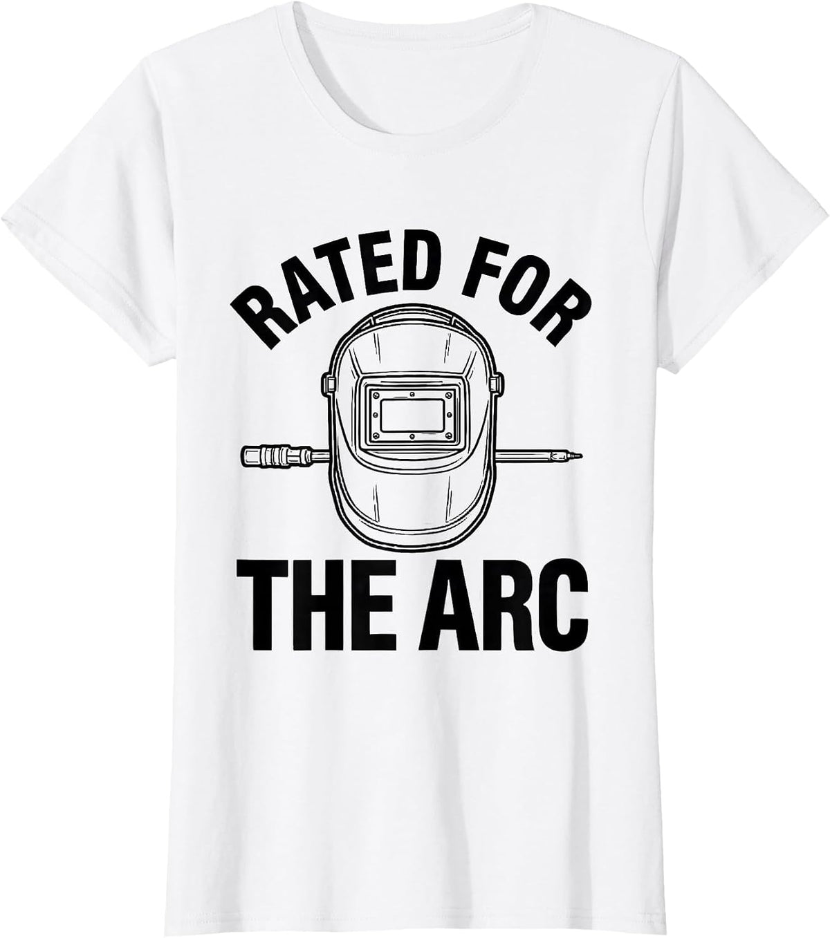 Rated For The Arc Funny Welder Skeleton Humor Metal Worker T-Shirt - White