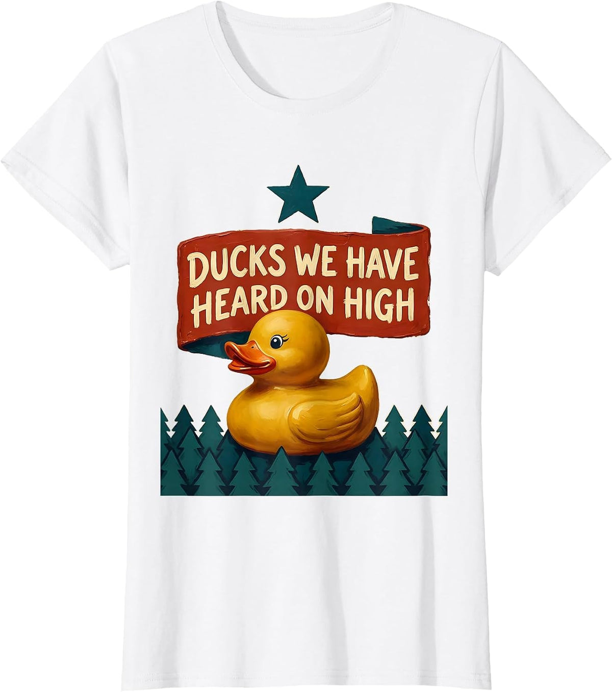 Ducks We Have Heard On High Whimsical Holiday Duck Lover T-Shirt - White