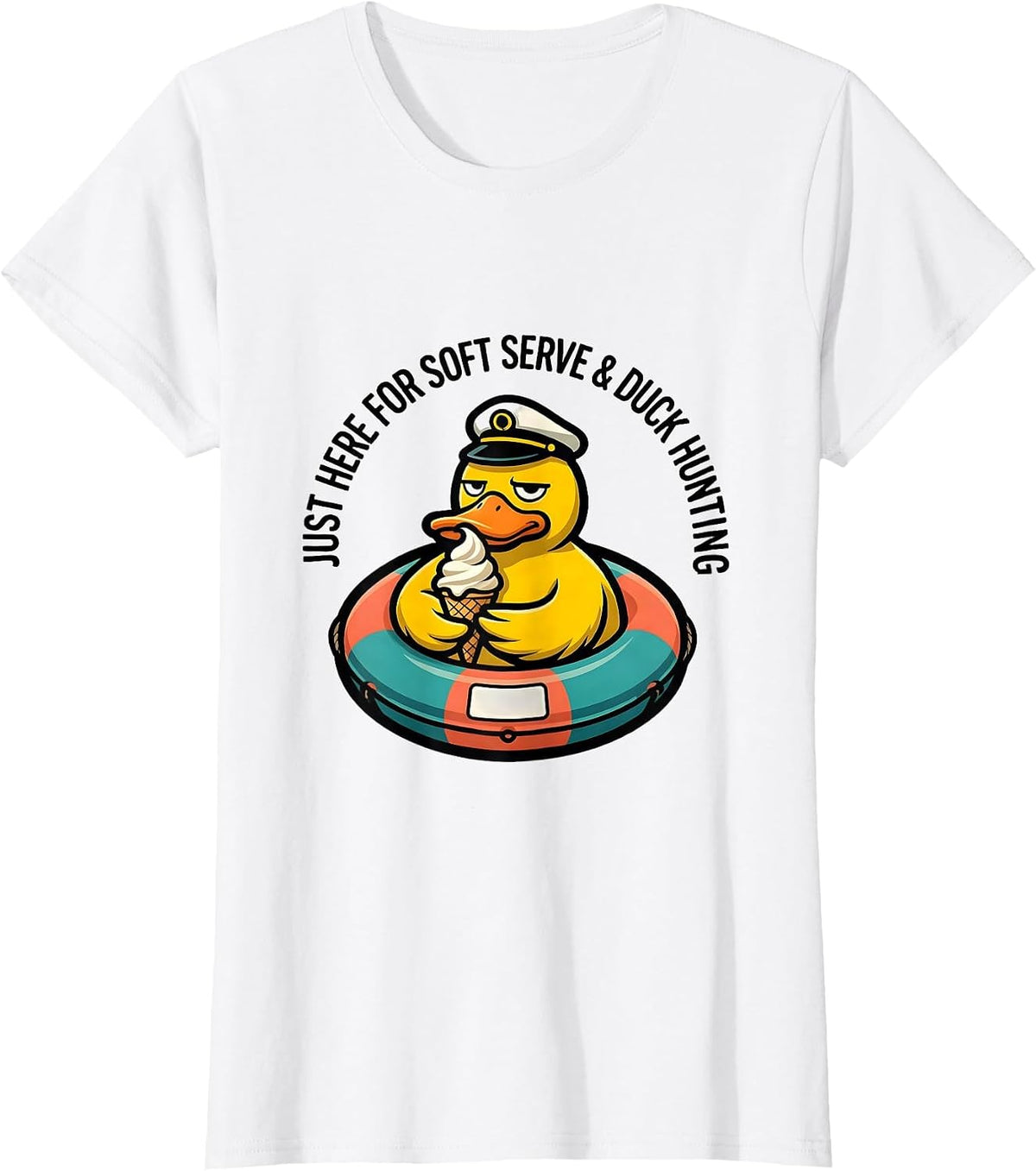 Just Here For Soft Serve & Duck Hunting Funny Cruise T-Shirt - White